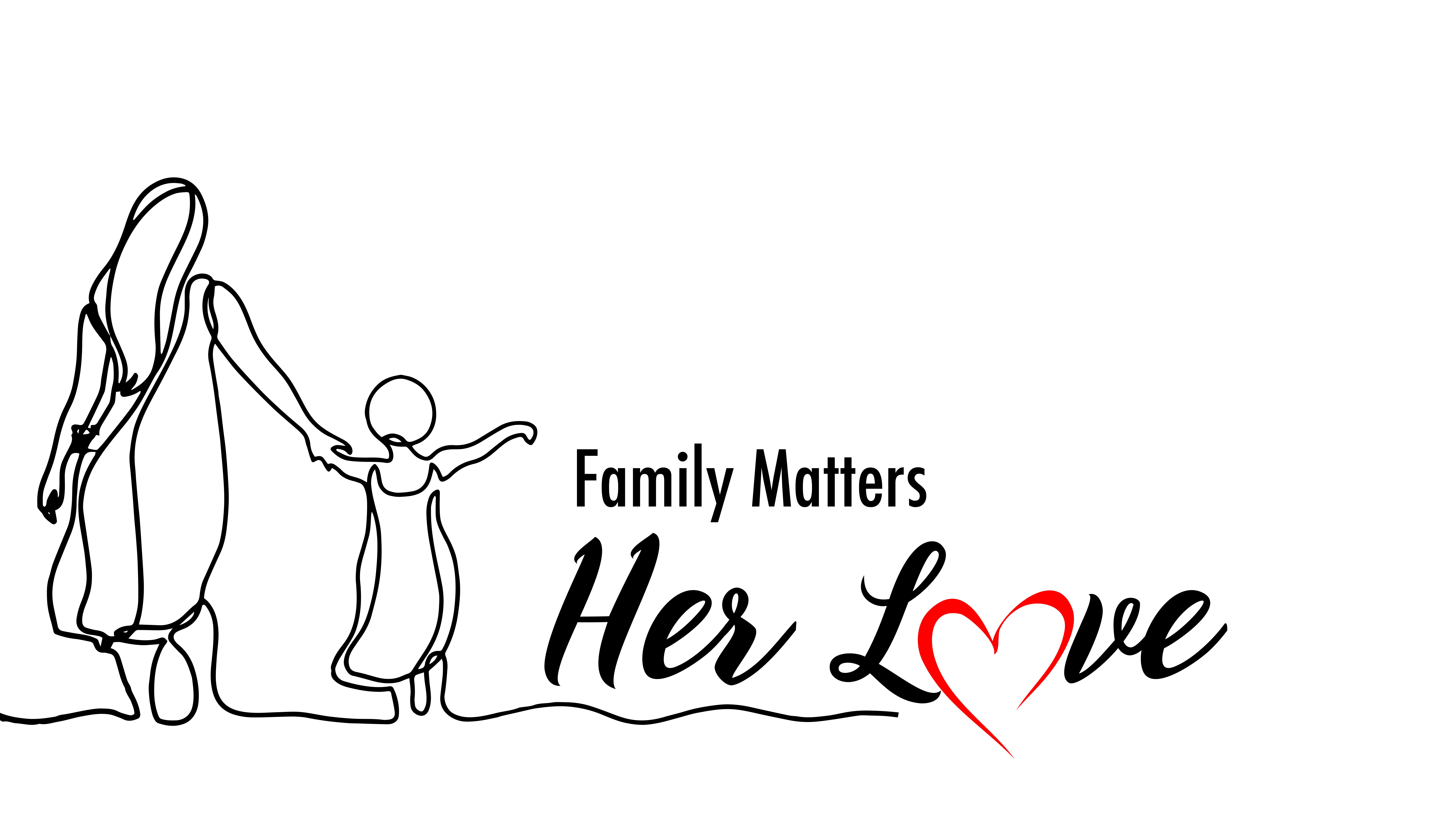 Family Matters - Her Love