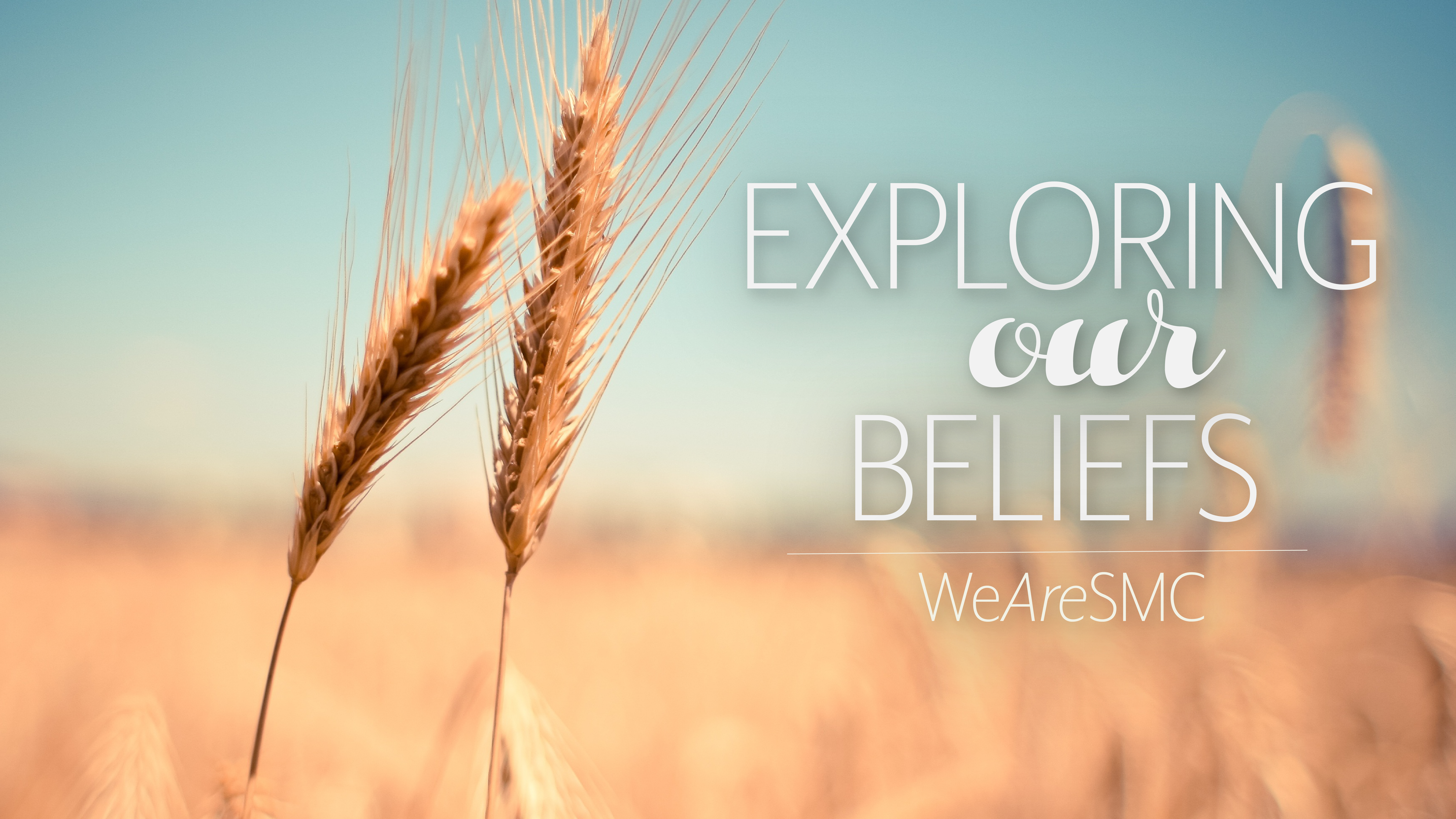 Exploring Our Beliefs