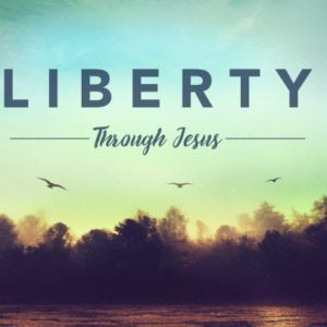 Liberty Through Jesus